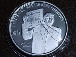 Trump 1 Oz .999 Silver Round Coin Two Time Impeachment CHAMPION - £75.09 GBP