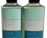 2X Bath &amp; Body Works Aloe &amp; Palm Shower Gel 10 oz Each - $24.95