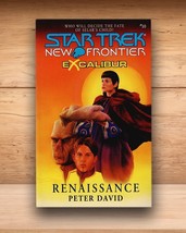 Star Trek New Frontier Excalibur Renaissance - Peter David - PB 2000 - £4.77 GBP