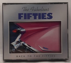 The Fabulous Fifties - Back To The Fifties 3 CD Set 1999 DVC21068 - $12.00