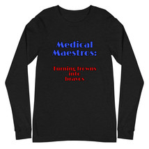 Unisex Long Sleeve Medical T-shirt| Gift For Doctors Nurses Practitioners | LSN0 - £24.53 GBP+