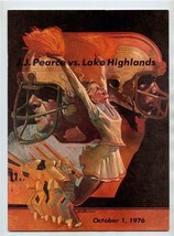 J J Pearce Richardson vs Lake Highlands High School Football Program 1976 - £21.73 GBP