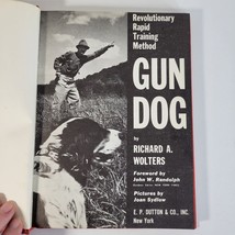 Gun Dog : Revolutionary Rapid Training Method, Hardcover by Wolters, Ric... - £10.43 GBP