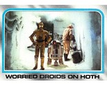 1980 Topps Star Wars ESB #154 Worried Droids On Hoth C-3PO &amp; R2-D2 - $0.89