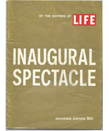 President Kennedy LIFE Magazine 1961 Inaugural Spectacle Souvenir Edition - £23.59 GBP