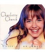Voice of An Angel [Audio CD] CHARLOTTE CHURCH - $15.63
