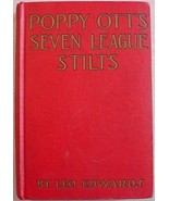 Poppy Ott's SEVEN LEAGUE STILTS Leo Edwards 1930 HC - $21.00