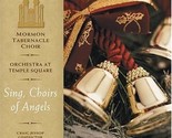 Sing Choirs of Angels Mormon Tabernacle Choir and Orchestra at Temple Sq... - $11.67