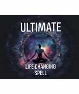 Ultimate Life Changing Spell - $200.00