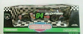 1995 Ertl American Muscle McDonald&#39;s Thunderbat # 94 Bill Elliott --1:18th scale - £38.93 GBP