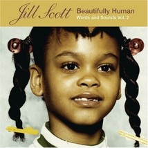 Jill Scott Beautifully Human Words and Sounds Vol. 2 Cd 2009 - £11.80 GBP