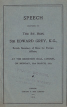 Sir Edward Grey , 1915 Speech Booklet in English 14pp - &quot;Strategy of the... - $17.50