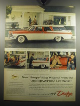 1957 Dodge Custom Sierra 4-Door Wagon Ad - Now! with the Observation Lounge - £14.54 GBP