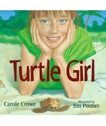 Turtle Girl Crowe, Carole and Postier, Jim - $8.23 CAD