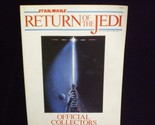 Return of the Jedi Official Collectors Edition Magazine 1983 Lucasfilm p... - £19.75 GBP