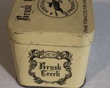 Vintage Brush Creek Tin Small  ODS2 - $6.92