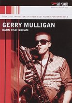 Gerry Mulligan: Darn That Dream [DVD] - £11.74 GBP