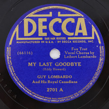 Guy Lombardo - My Last Goodbye / In An 18th Century Drawing Room - 10&quot; 78 rpm - £6.88 GBP