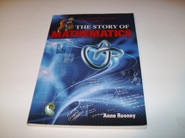 The Story Of Mathematics - Anne Rooney - Softcover - £9.04 GBP