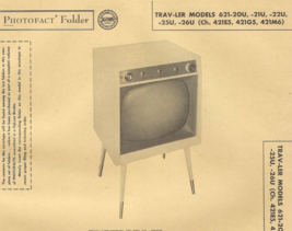 1956 TRAV-LER 621-20U TELEVISION Tv Photofact MANUAL 21U 22U 25U 26U 421... - $9.89