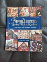 The Thimbleberries Guide for Weekend Quilters by Lynette Jensen (paperback) - £9.86 GBP