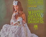 Whipped Cream &amp; Other Delights [Vinyl] Herb Alpert&#39;s Tijuana Brass - £15.29 GBP