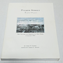 Pucker Street - The First 100 Years  A History of the Village of Marcellus, NY - £15.71 GBP