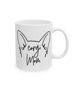 Corgi Mom Coffee Mug 11oz 15oz Dog Mom Present Gift Mug - £11.22 GBP+