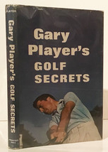 Rare  Gary Player&#39;s Golf Secrets SIGNED / First Edition 1962 - £801.03 GBP