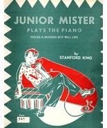 Junior Mister Plays The Piano By Stanford King Sheet Music Book Vintage ... - £11.08 GBP