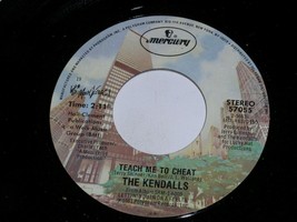 The Kendalls Teach Me To Cheat Summer Melodies 45 Rpm Record Vinyl Mercury Label - £9.41 GBP