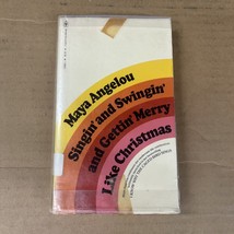 Singin&#39; and Swingin&#39; and Gettin&#39; Merry Like Christmas by Maya Angelou 1976 - $12.20 CAD