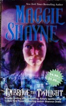 Embrace the Twilight by Maggie Shayne / 2006 Paranormal Romance Paperback - £0.89 GBP