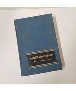 Animal Hospital Technology 1971 Veterinary Assistant Textbook - £11.14 GBP