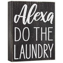 Alexa Do The Laundry Box Sign - Laundry Room Decor - 6X8 Funny Wooden Farmhouse  - £22.13 GBP