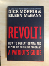 Revolt! By Dick Morris - A Patriot&#39;s Guide - Hardcover - 1st Edition / 1st Print - £9.55 GBP