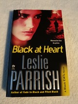 Black Cats Ser.: Black at Heart by Leslie Parrish (2009, Trade Paperback) - £0.78 GBP