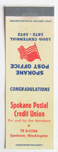 Spokane Postal Credit Union - Washington 20FS Matchbook Cover 1972 Centennial WA - £1.36 GBP