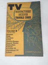 TV Manufacturers&#39; Receivers Trouble Cures Volume 2 by John Rider 1953 - $11.35