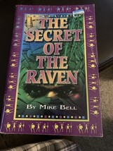 The Secret of the Raven by Mike Bell - £6.87 GBP