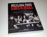 Reckless Road: Guns N' Roses and the Making of Appetite for Destruction:... - $10.40