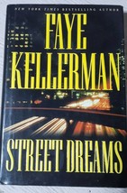 Street Dreams by Faye Kellerman 2003 hardback/dust jacket good - $5.94