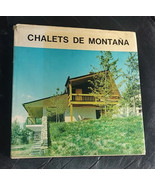 Libro Chalet de montaña  en español  Gili Editorial Consultar Stock - $66.82 CAD