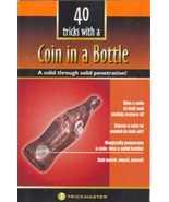 40 Tricks with a Coin in a Bottle - Soft Cover Booklet Only - £2.72 GBP