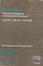 Semantics: Theories of Meaning in Generative Grammar by Janet Dean Fodor - £1.77 GBP