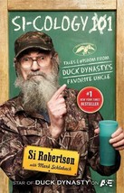 Si-Cology 1 : Tales and Wisdom from Duck Dynasty&#39;s Favorite Uncle by Si Roberts… - £3.92 GBP