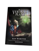 The Vertical Plane: The Mystery of the Dodleston Messages: Second Edition Ken We - $43.00