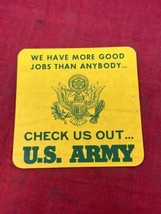 Vintage US ARMY Decal Sticker 1970&#39;s We Have More Good Jobs - $9.78