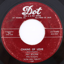 Pat Boone – Friendly Persuasion (Thee I Love) / Chains Of Love - 45 rpm 45-15490 - £2.34 GBP