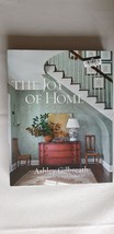 The Joy of Home by Ashley Gilbreath, Gibbs Smith Hardcover Book - (240 Pages) - $31.75